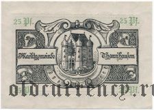 Таннхаузен (Thannhausen), 25 пфеннингов (1918) года