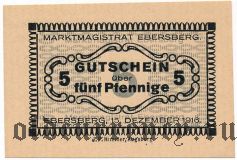 Эберсберг (Ebersberg), 5 пфеннингов 1916 года. Вар. 2