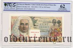 Сен-Пьер и Микелон, 2 новых франка (1963) года. В слабе PCGS 62