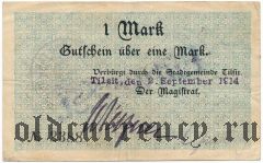 Советск (Тильзит), 1 марка 1914 года. Подписи вар. 1. С надпечаткой даты